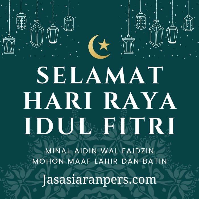 Untuk pemasangan iklan Lebaran atau congratulation ads lainnya, hubungi: 087815557788. (Dok. Jasasiaranpers.com)